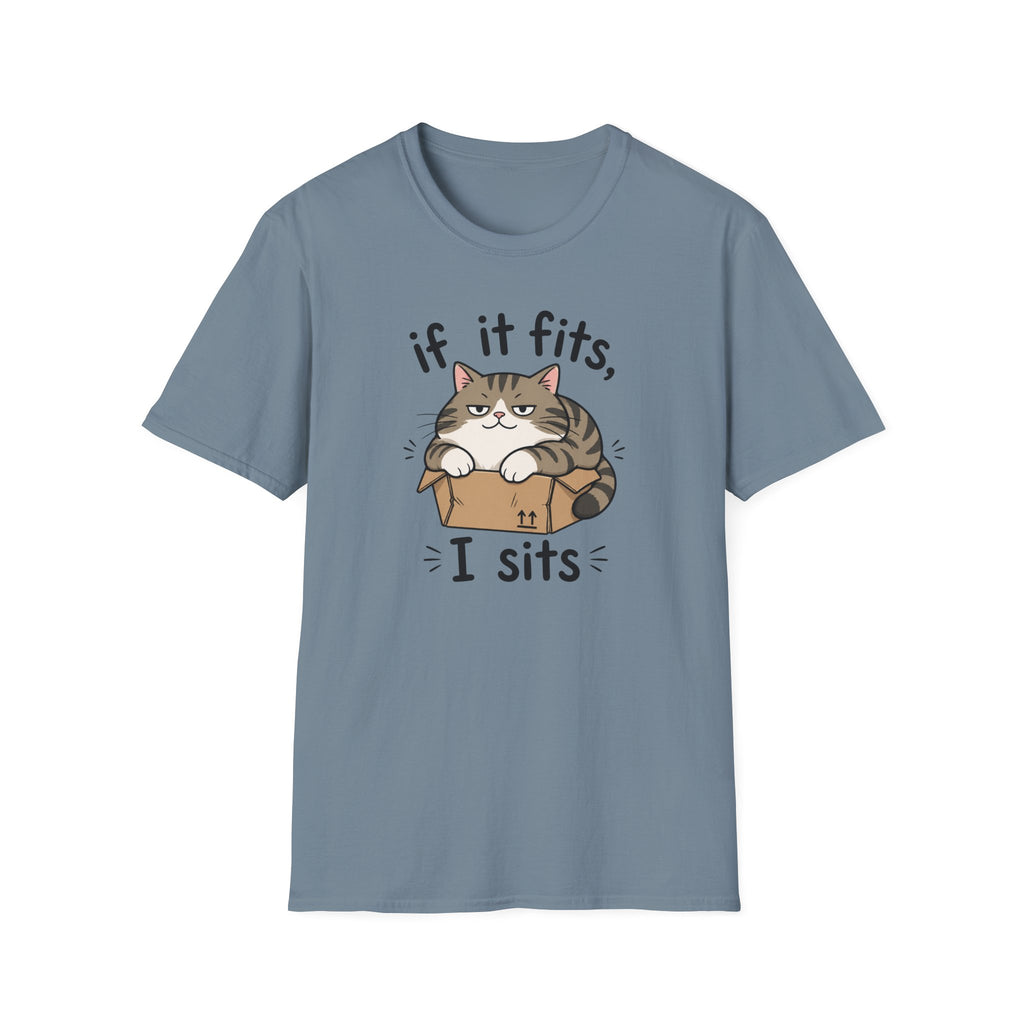 If It Fits, I Sits T-Shirt