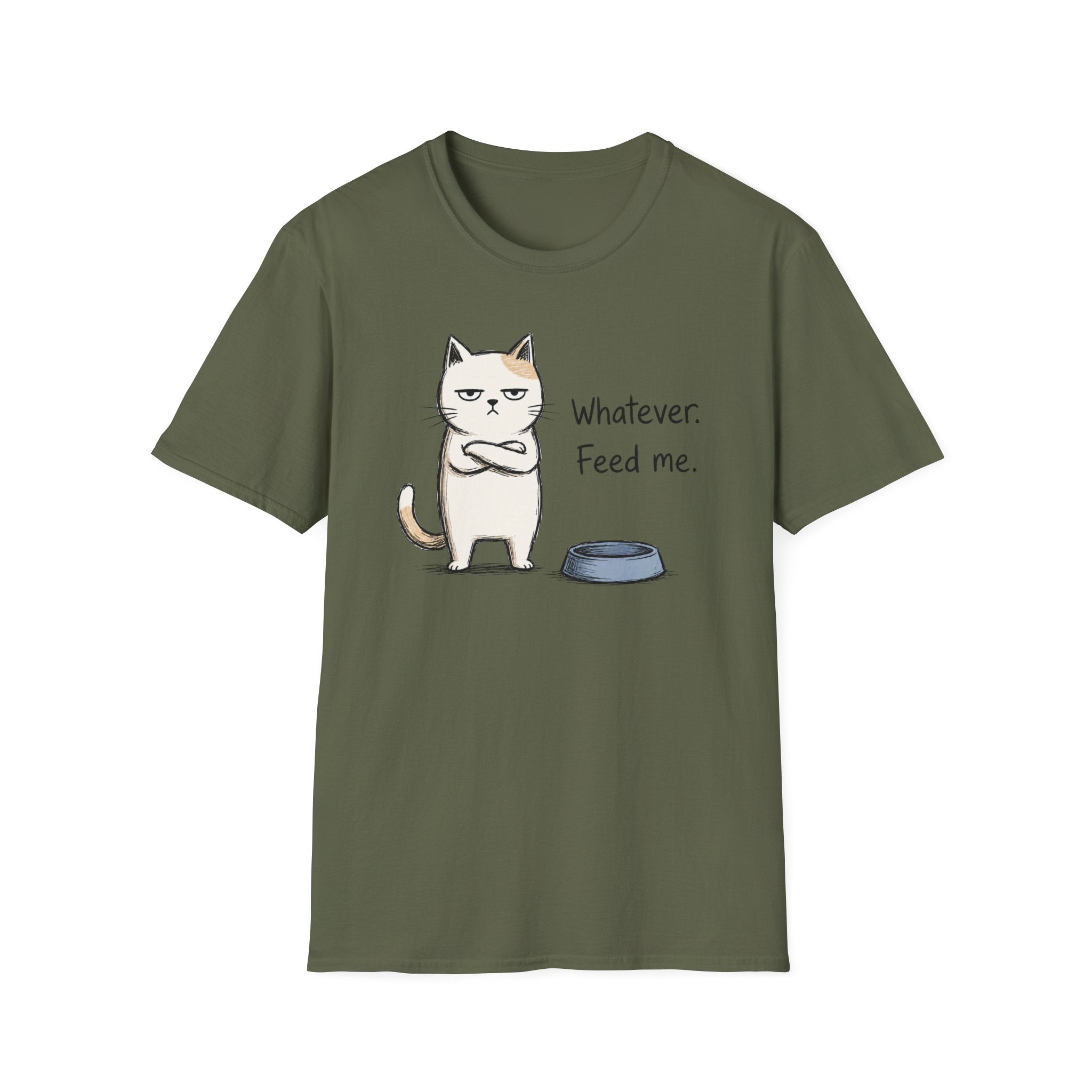 Whatever. Feed Me. T-Shirt