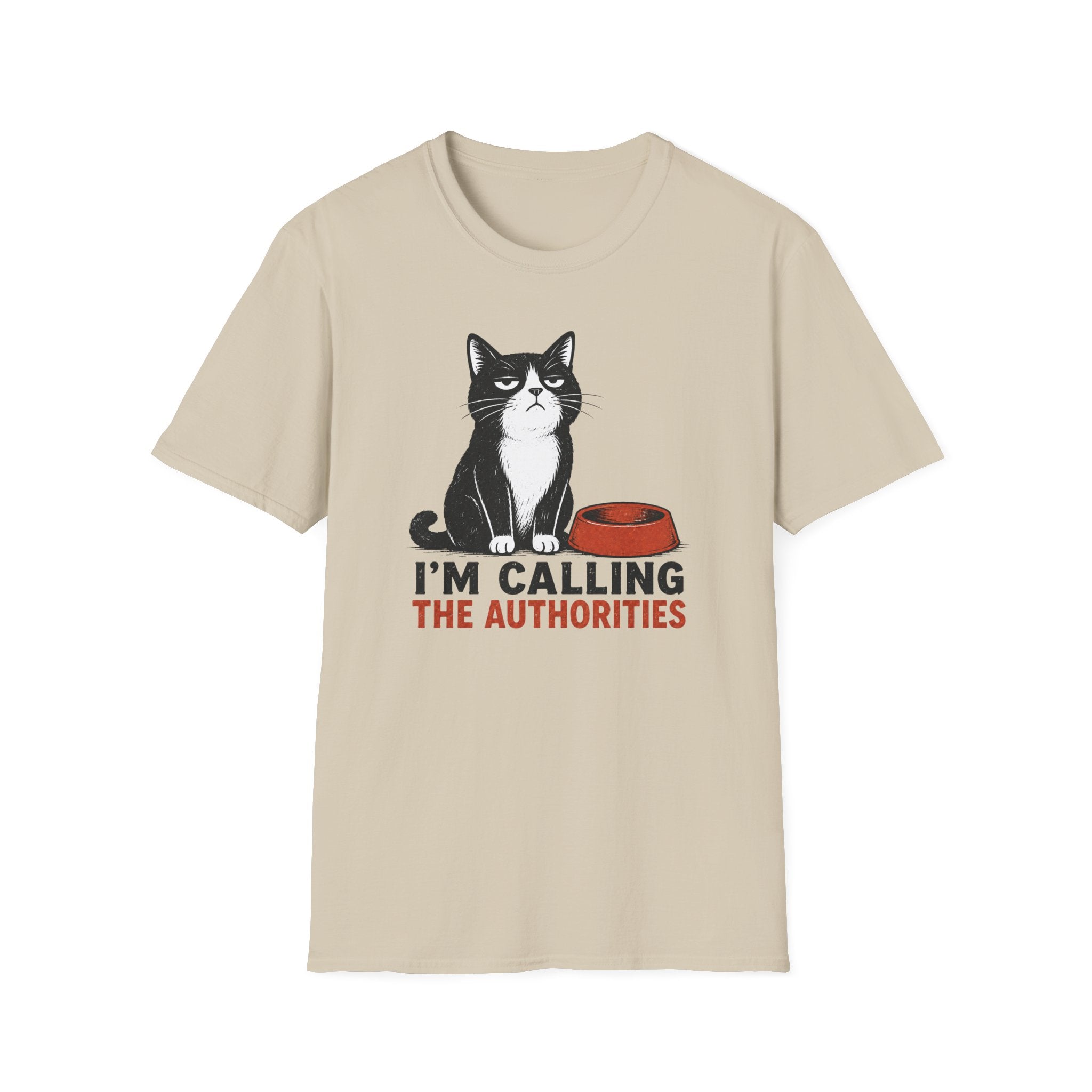 I'm Calling the Authorities T-Shirt