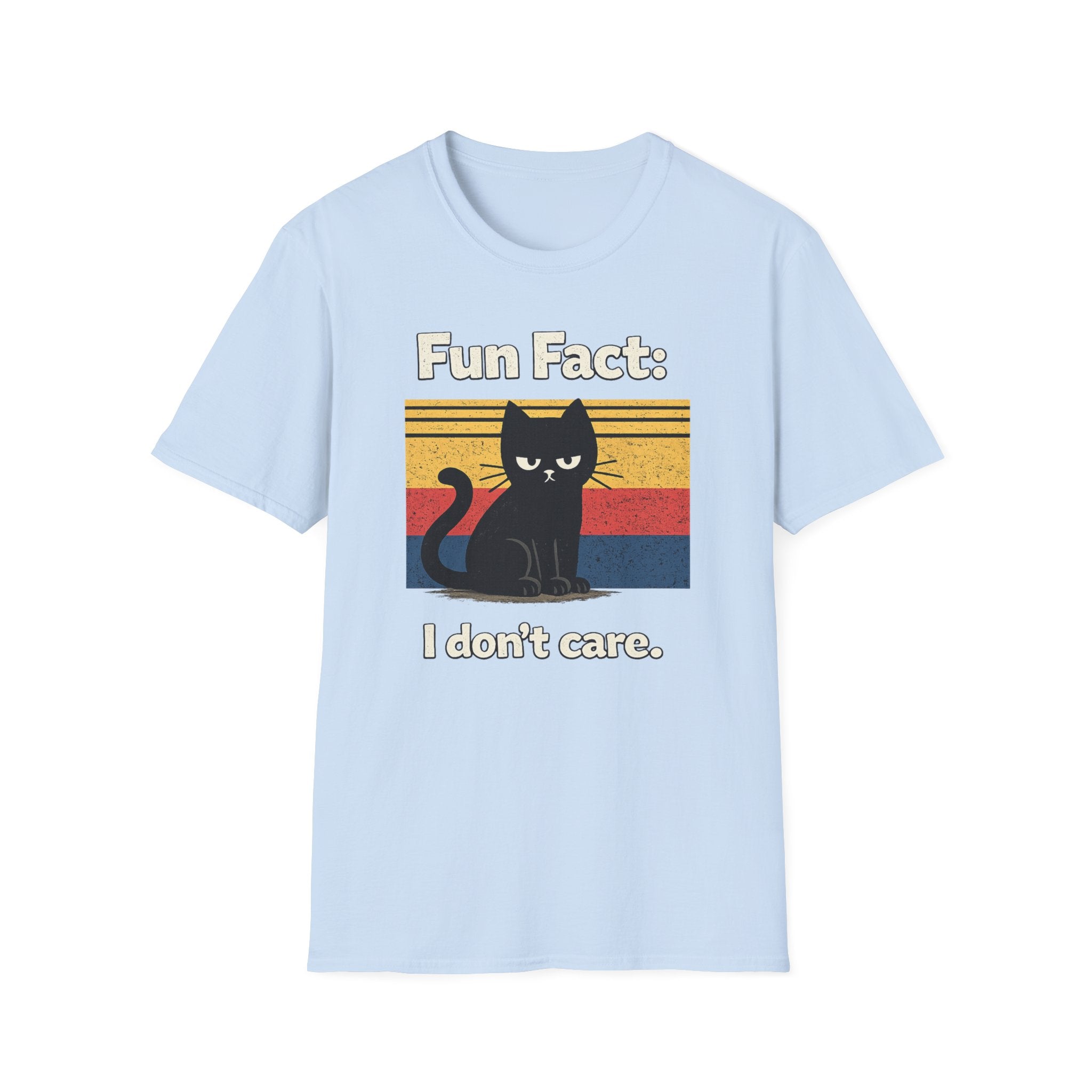Fun Fact I Don't Care T-Shirt