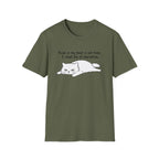 I Shall Die of Starvation T-Shirt