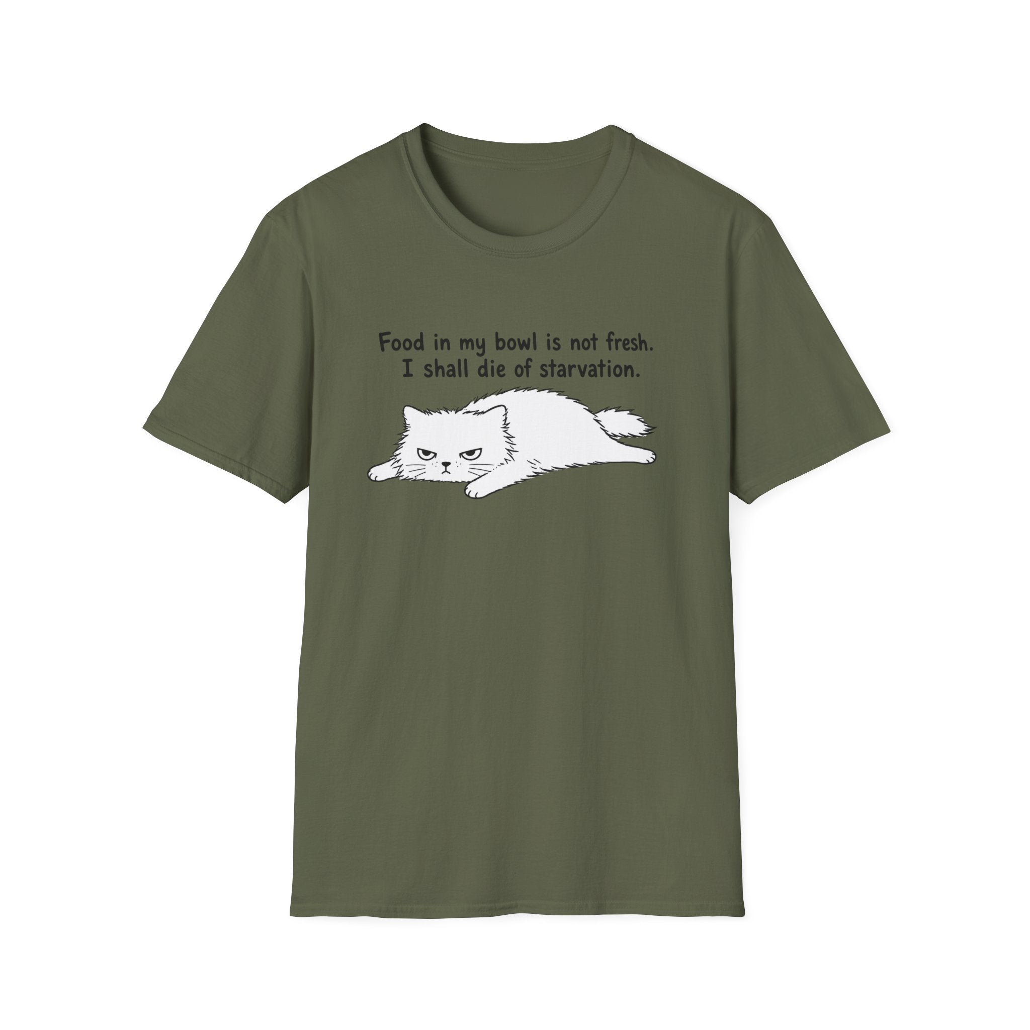 I Shall Die of Starvation T-Shirt