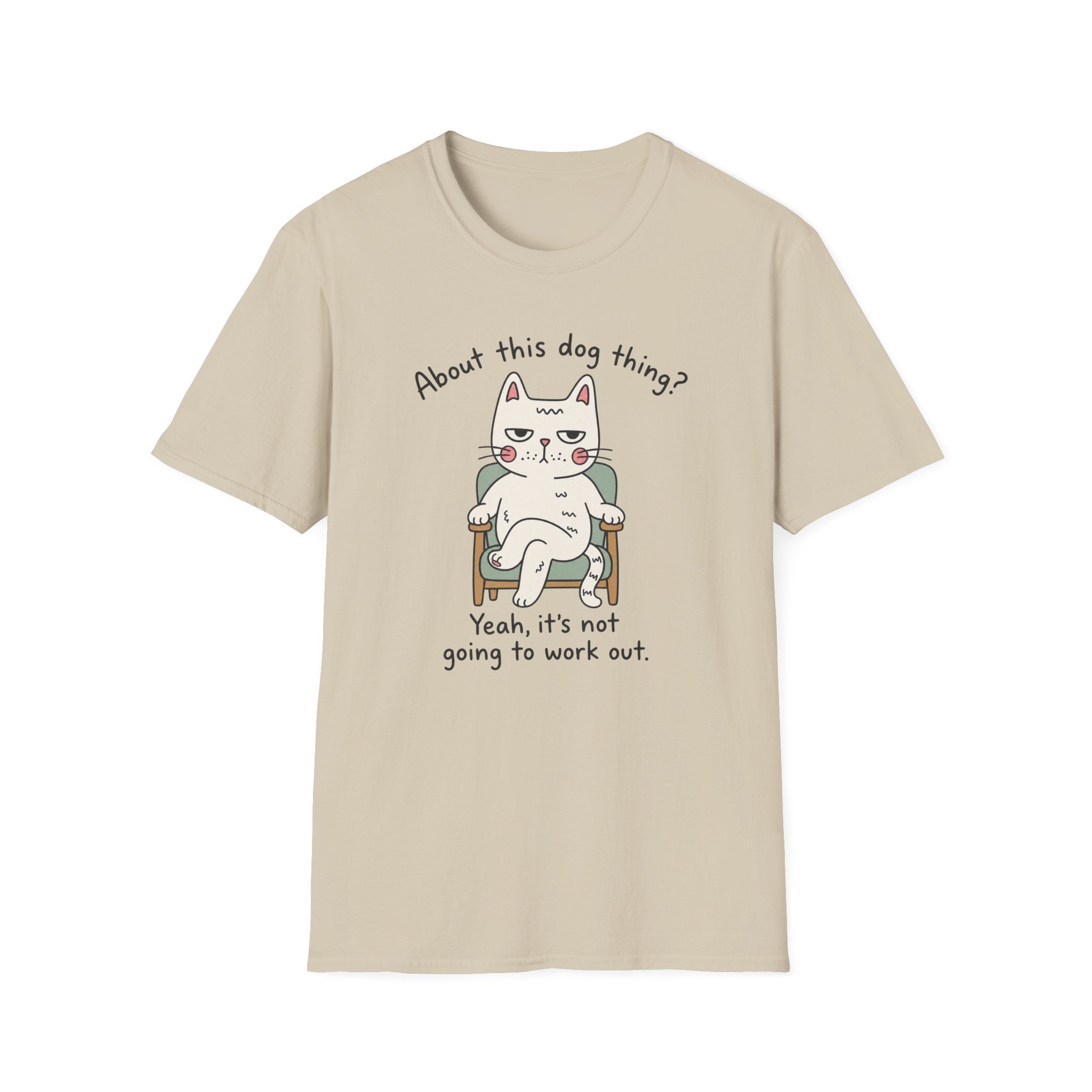 About This Dog Thing T-Shirt