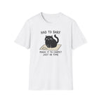 Had to Barf T-Shirt