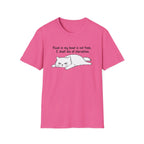 I Shall Die of Starvation T-Shirt