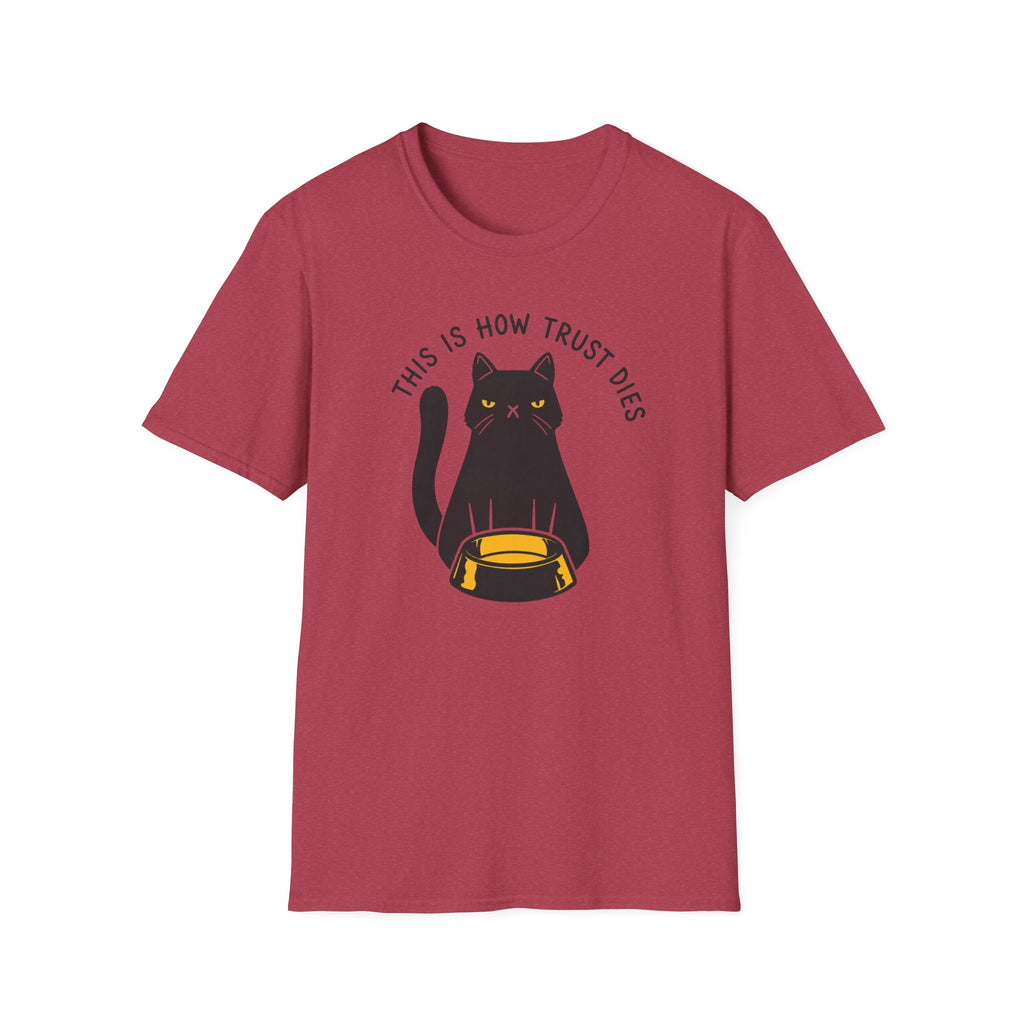 This is How Trust Dies T-Shirt