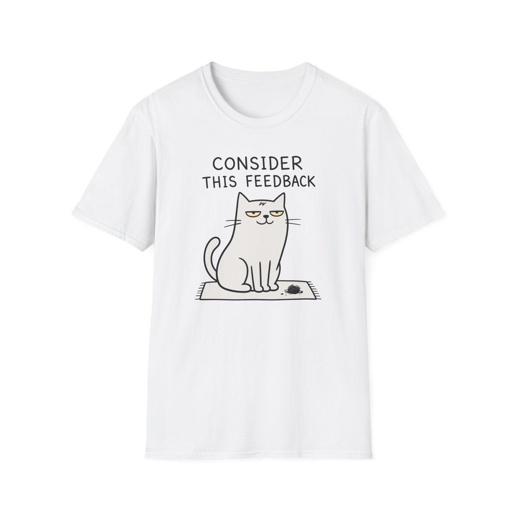 Consider This Feedback T-Shirt