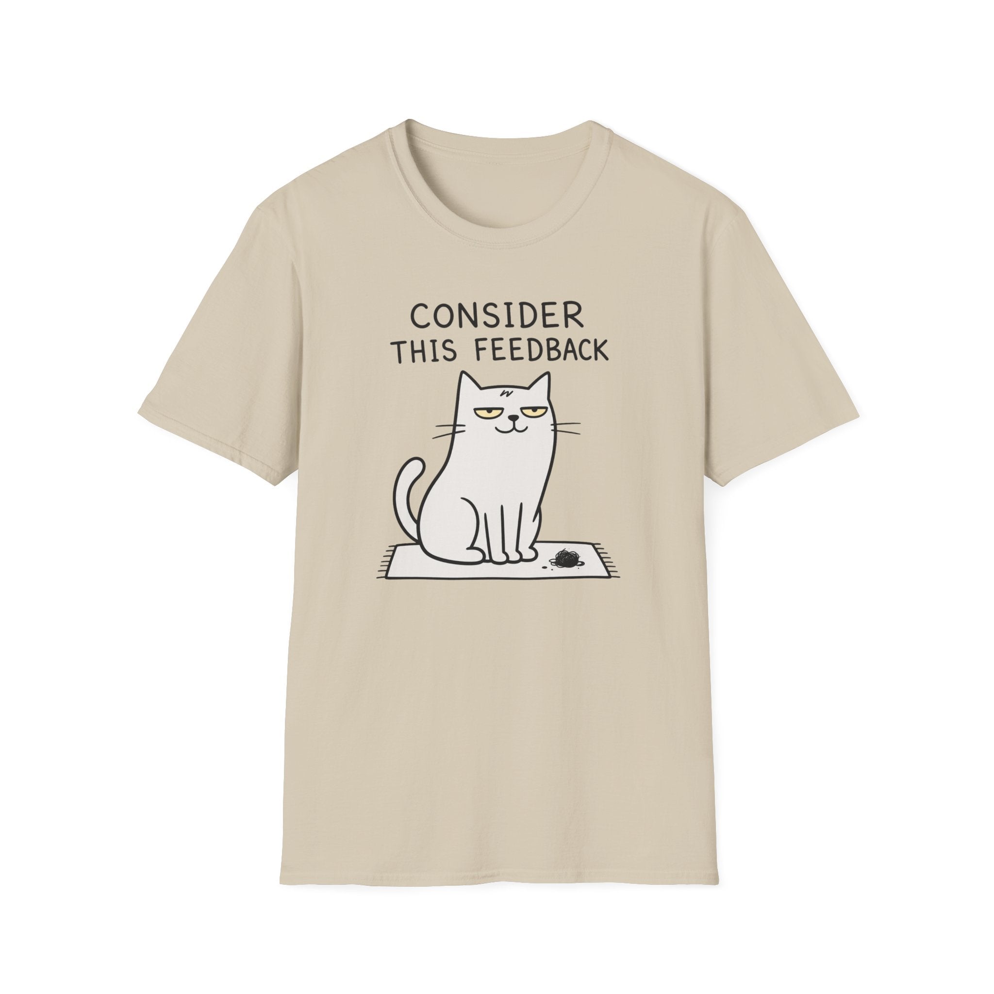 Consider This Feedback T-Shirt