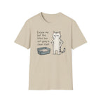 Excuse Me T-Shirt