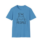 Ew, People T-Shirt