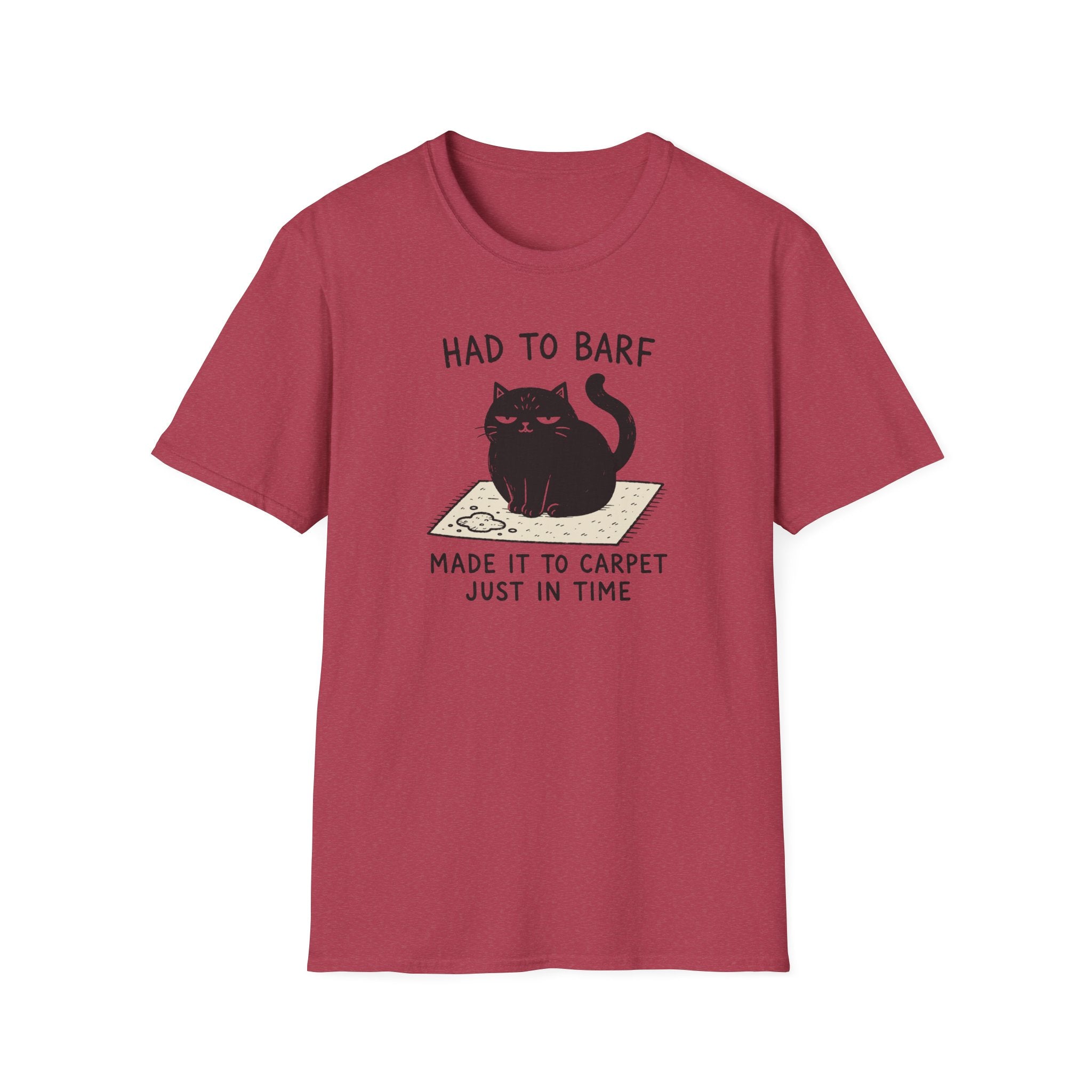 Had to Barf T-Shirt