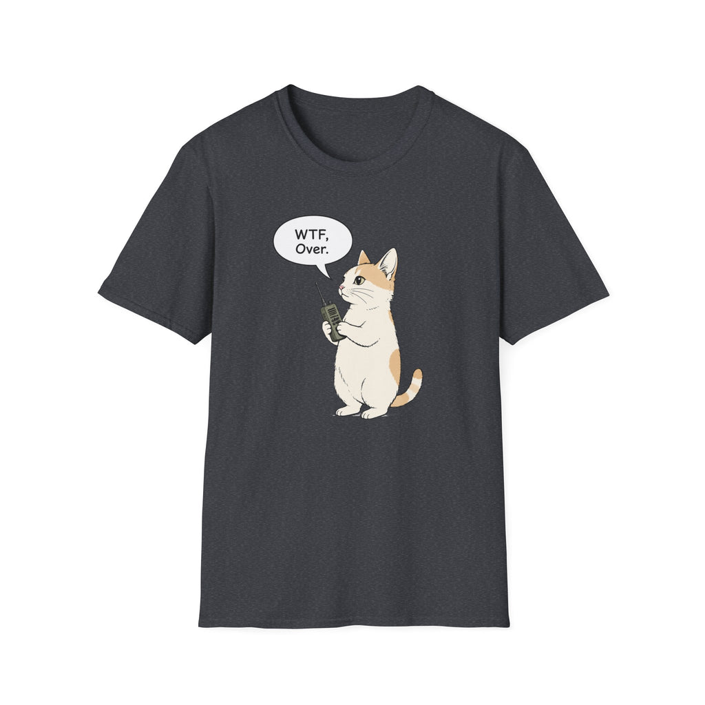 WTF, Over. T-Shirt