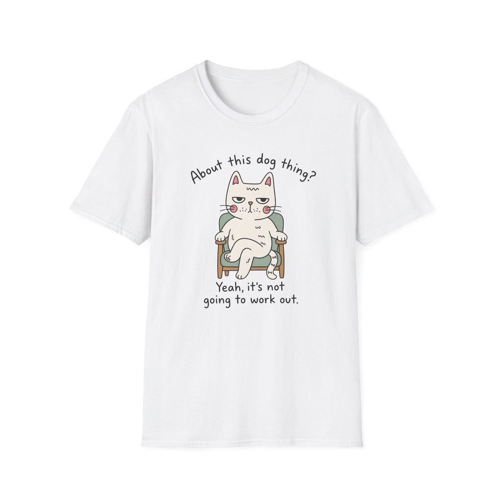 About This Dog Thing T-Shirt