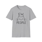 Ew, People T-Shirt