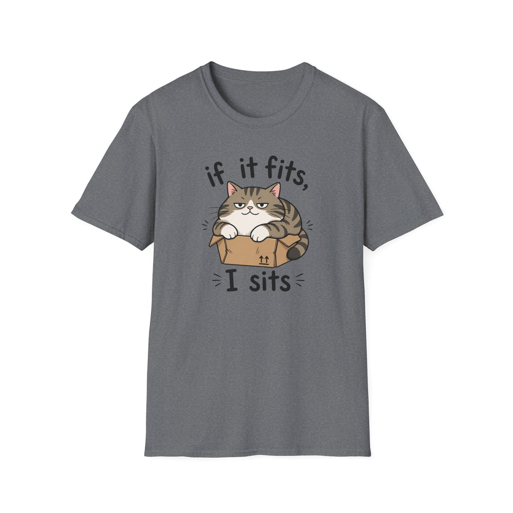 If It Fits, I Sits T-Shirt