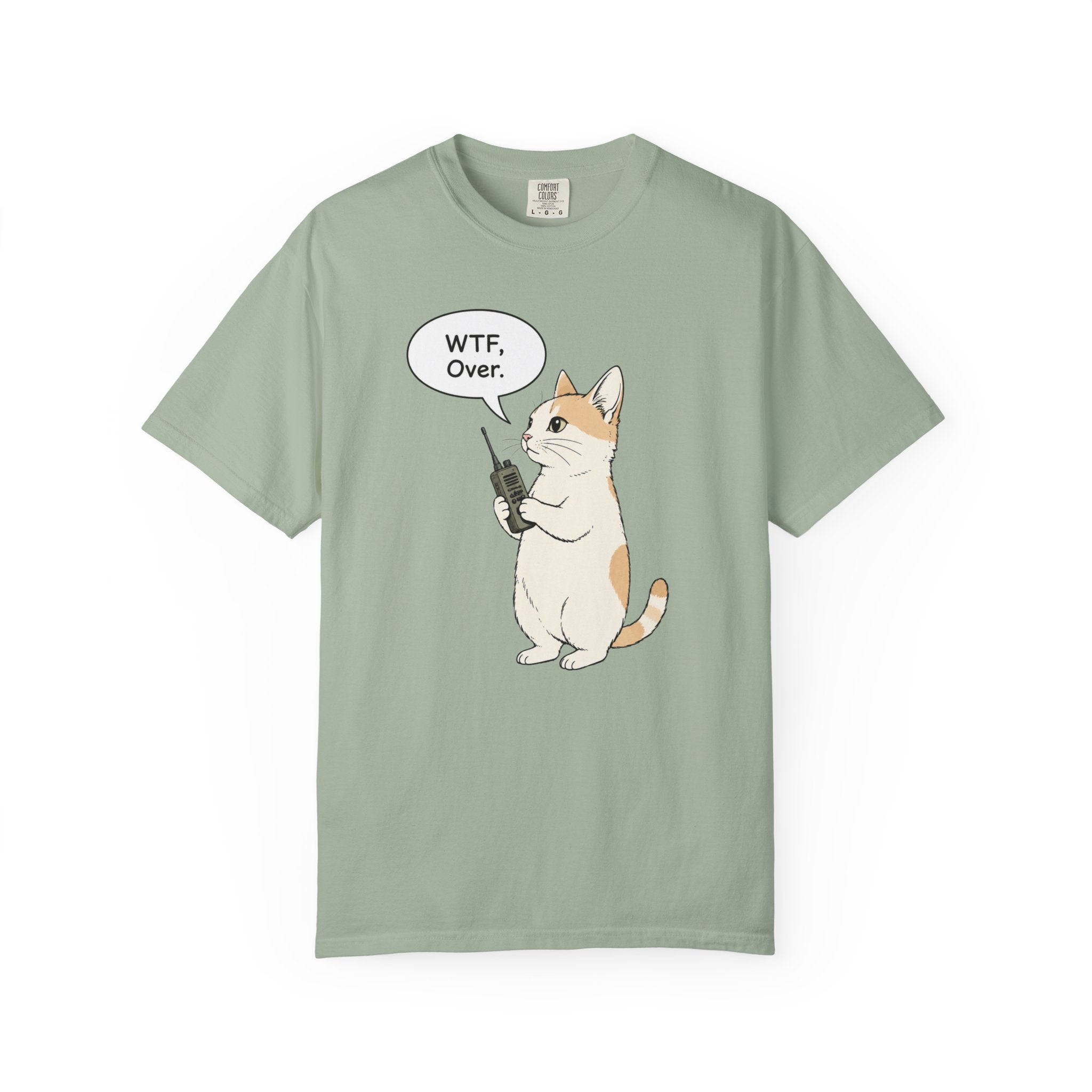 WTF, Over. T-Shirt