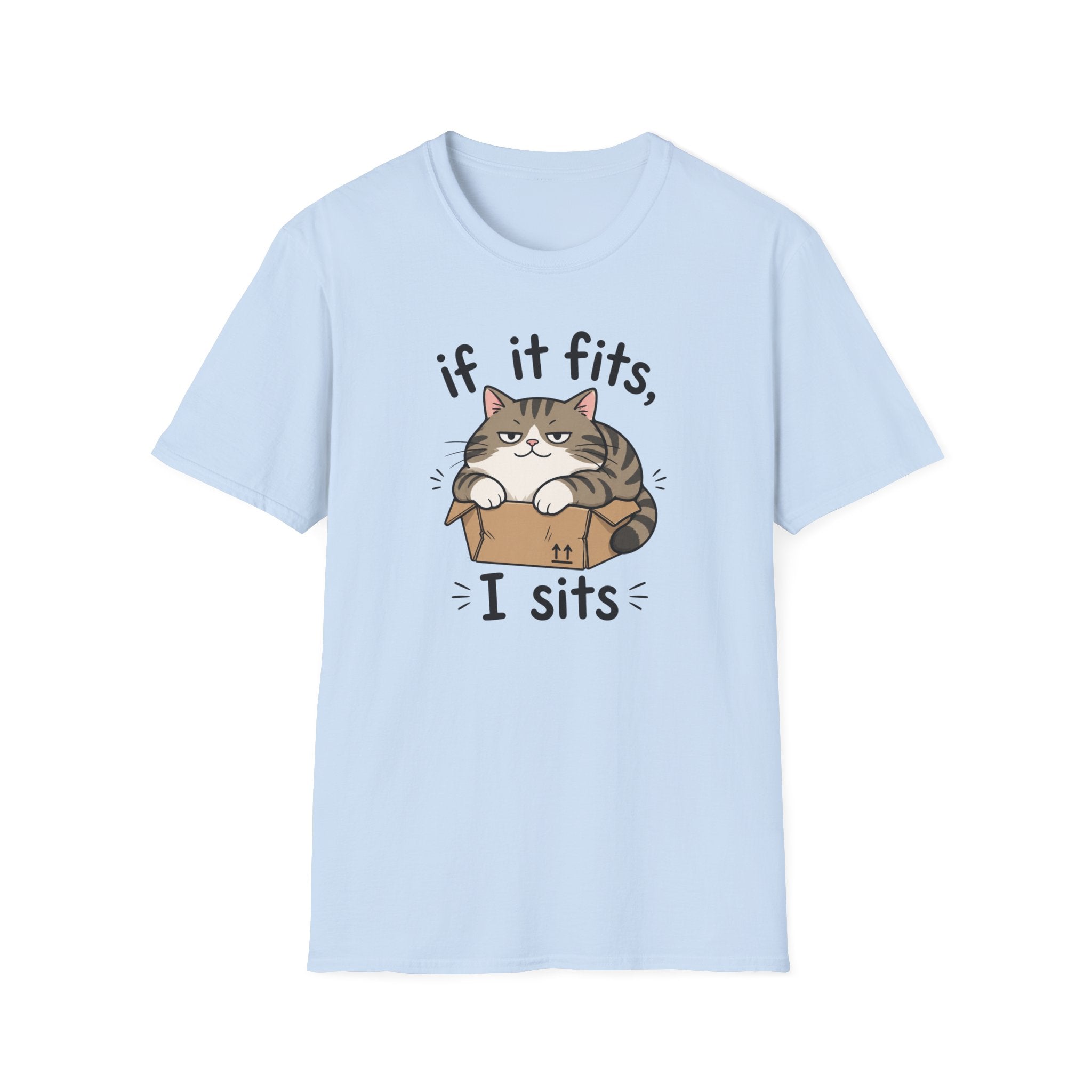 If It Fits, I Sits T-Shirt