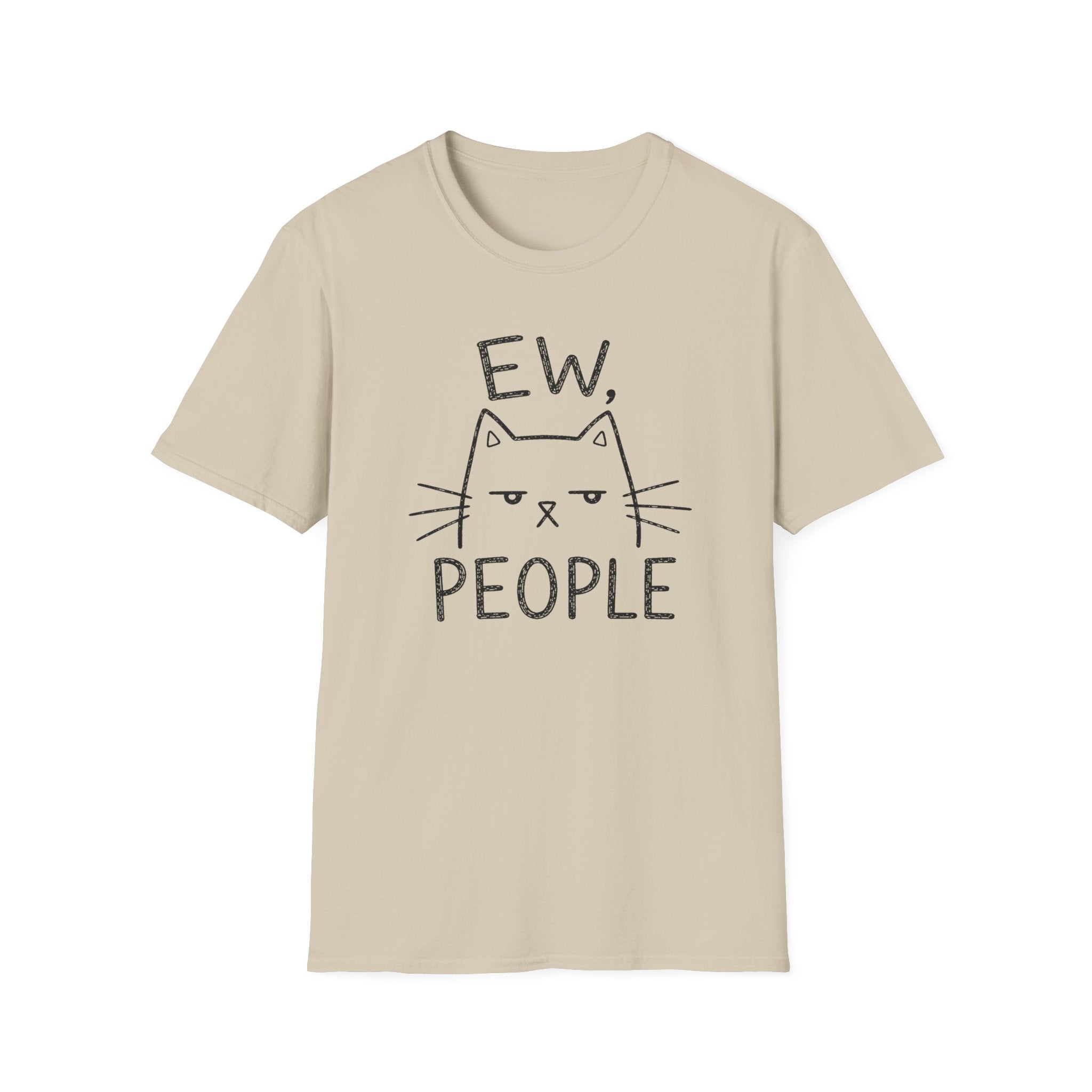 Ew, People T-Shirt