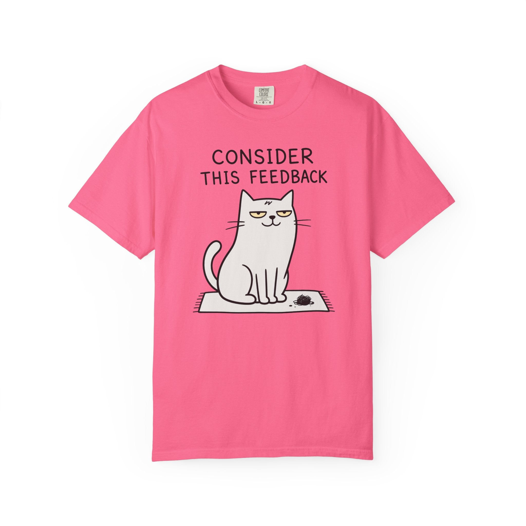 Consider This Feedback T-Shirt