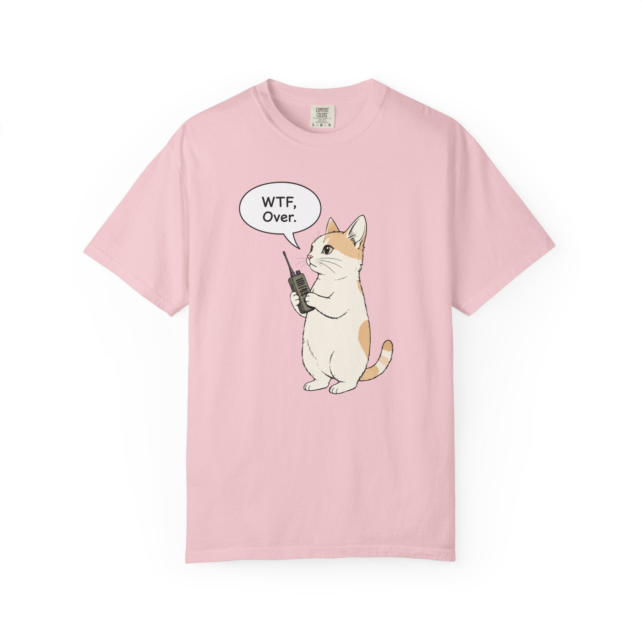 WTF, Over. T-Shirt
