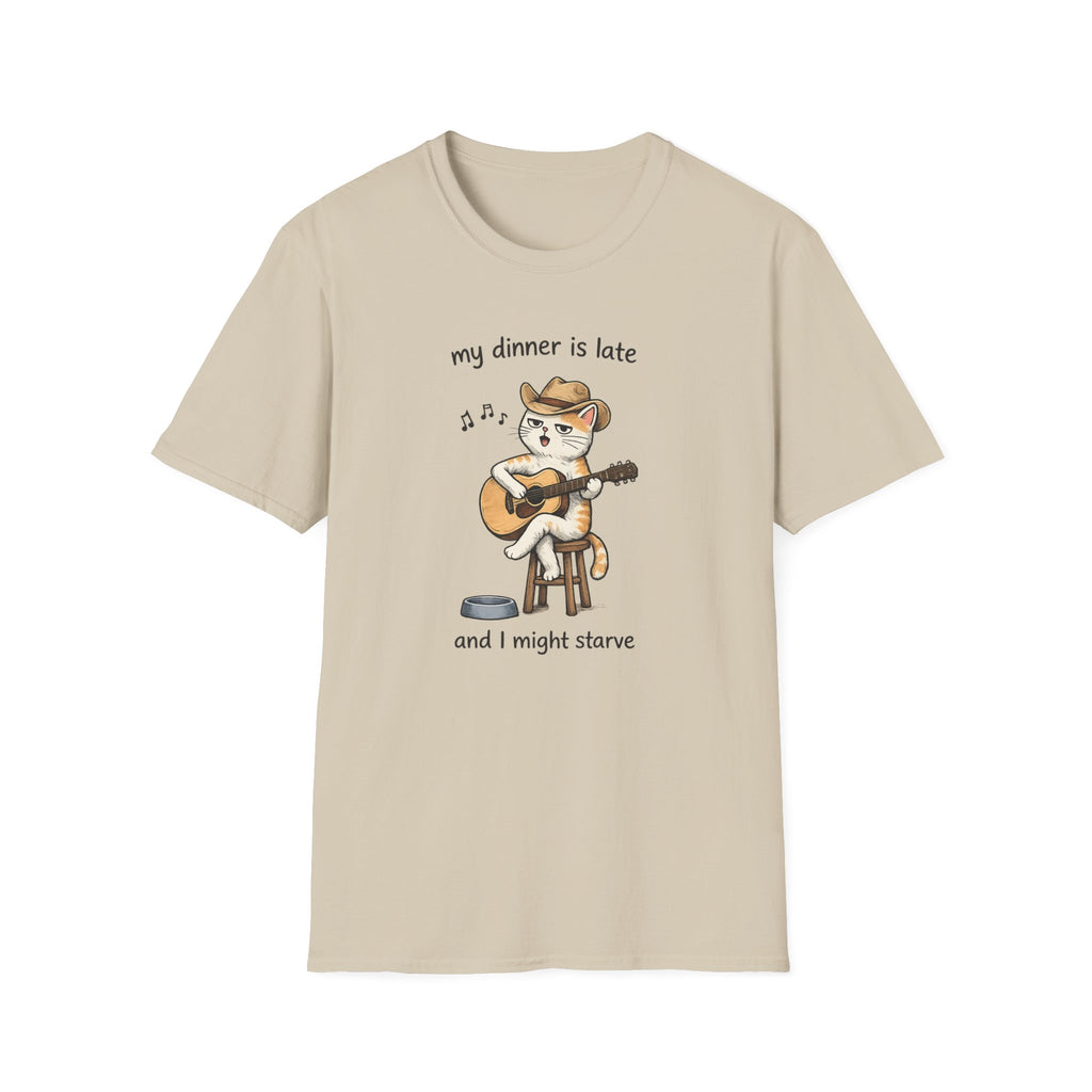 My Dinner Is Late T-Shirt