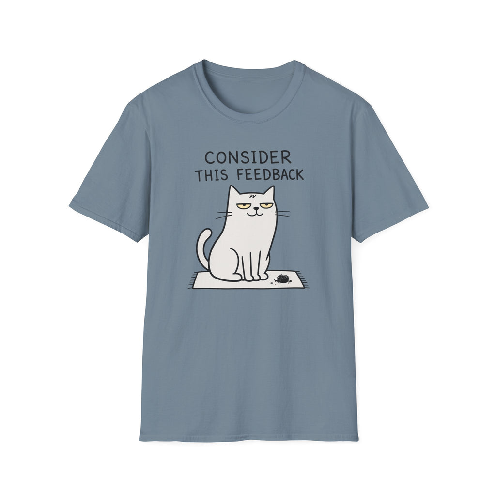 Consider This Feedback T-Shirt
