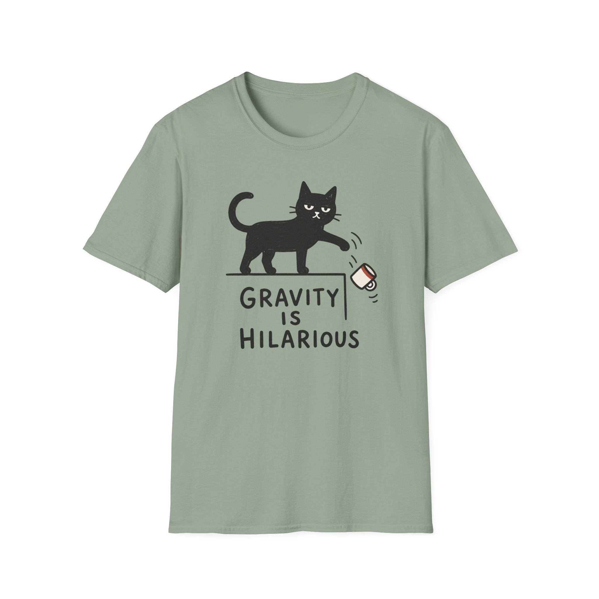 Gravity Is Hilarious T-Shirt