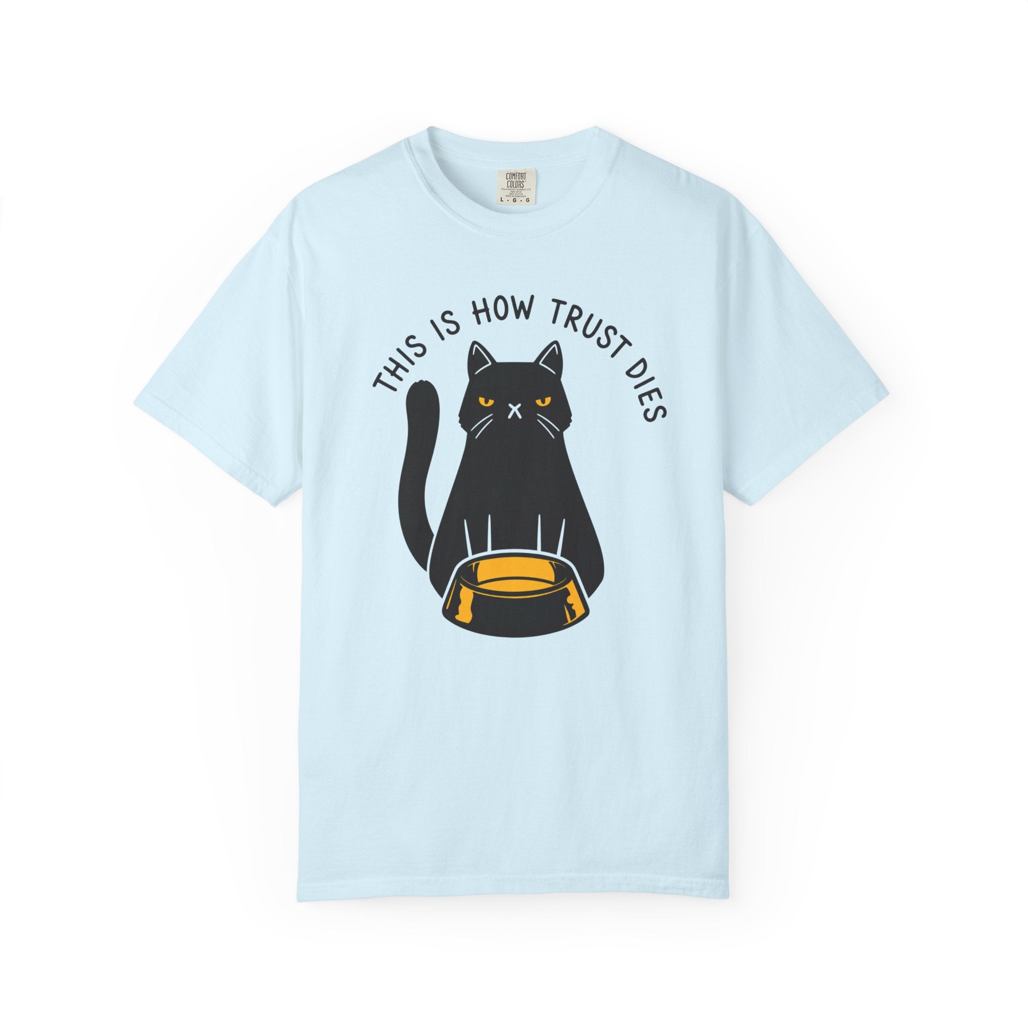 This is How Trust Dies T-Shirt