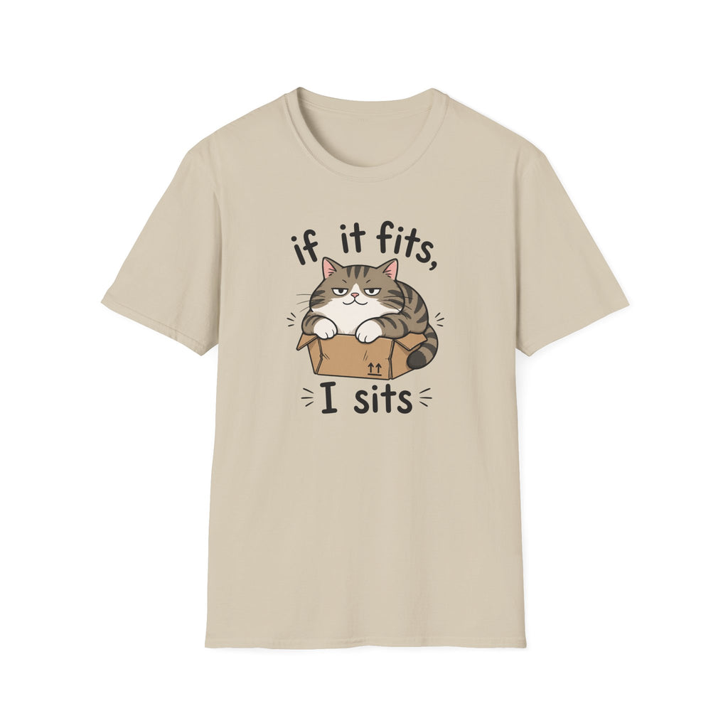 If It Fits, I Sits T-Shirt