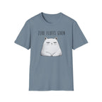 Zero Fluffs Given T-Shirt