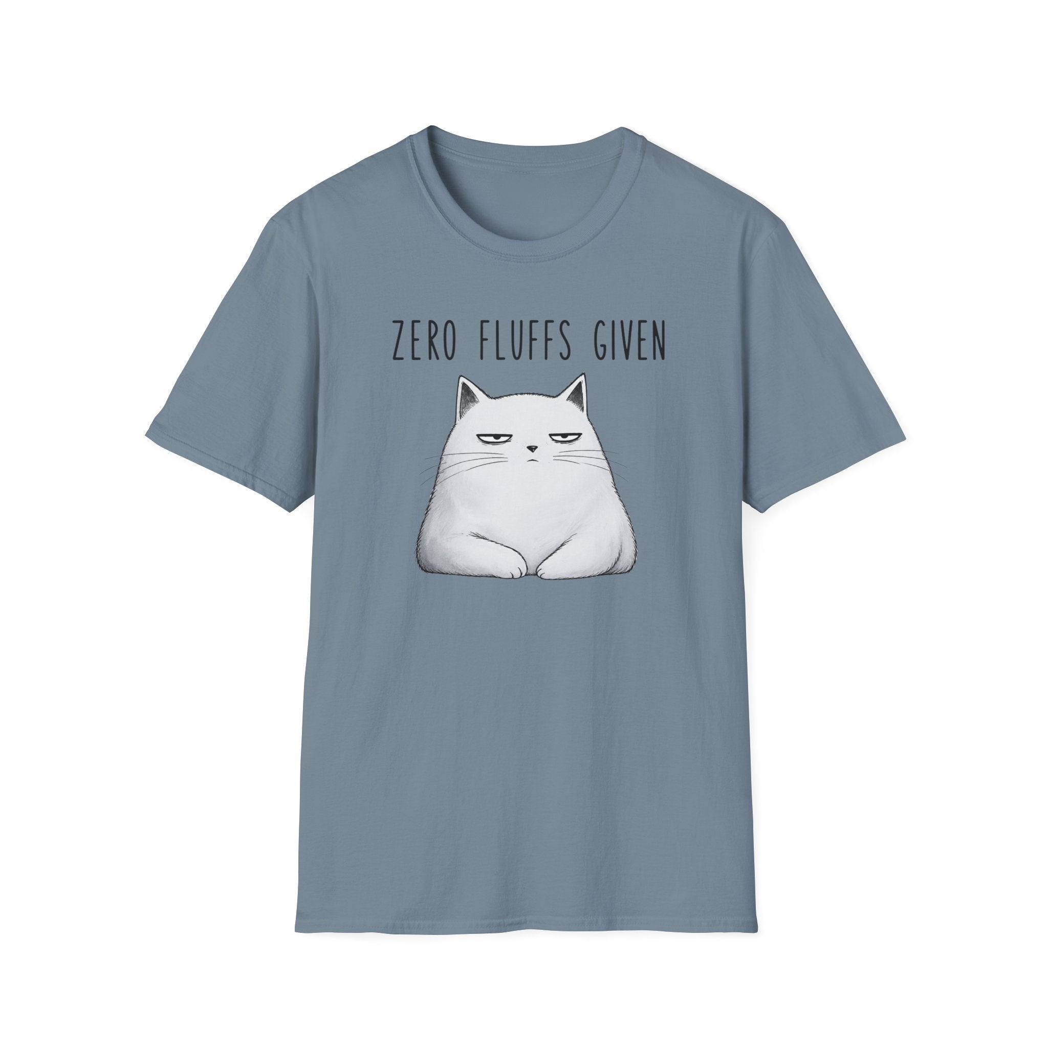 Zero Fluffs Given T-Shirt