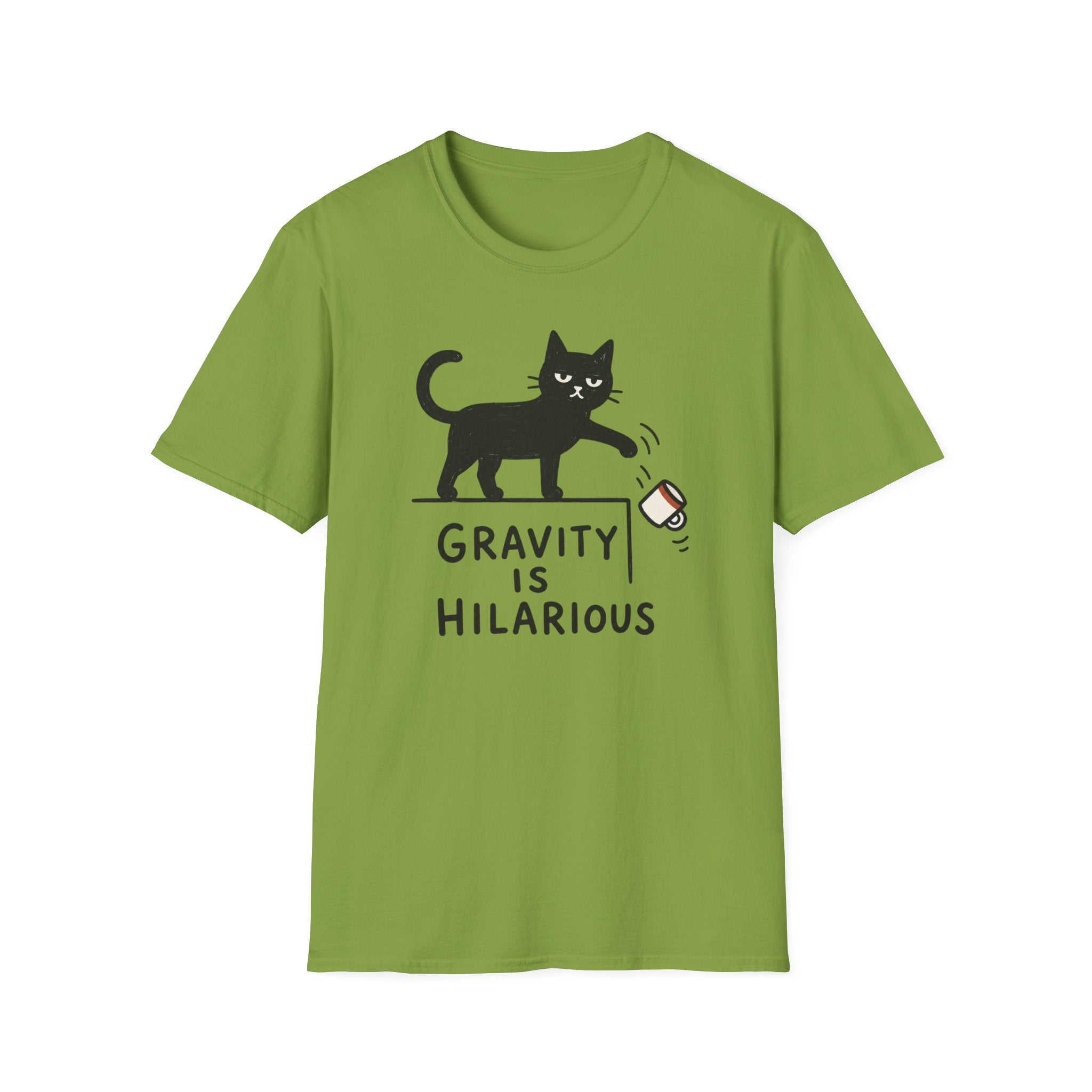 Gravity Is Hilarious T-Shirt