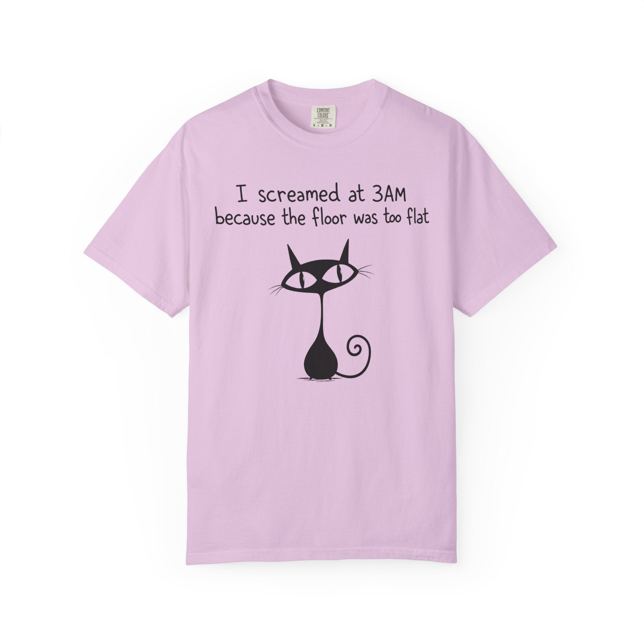 I Screamed at 3AM T-Shirt