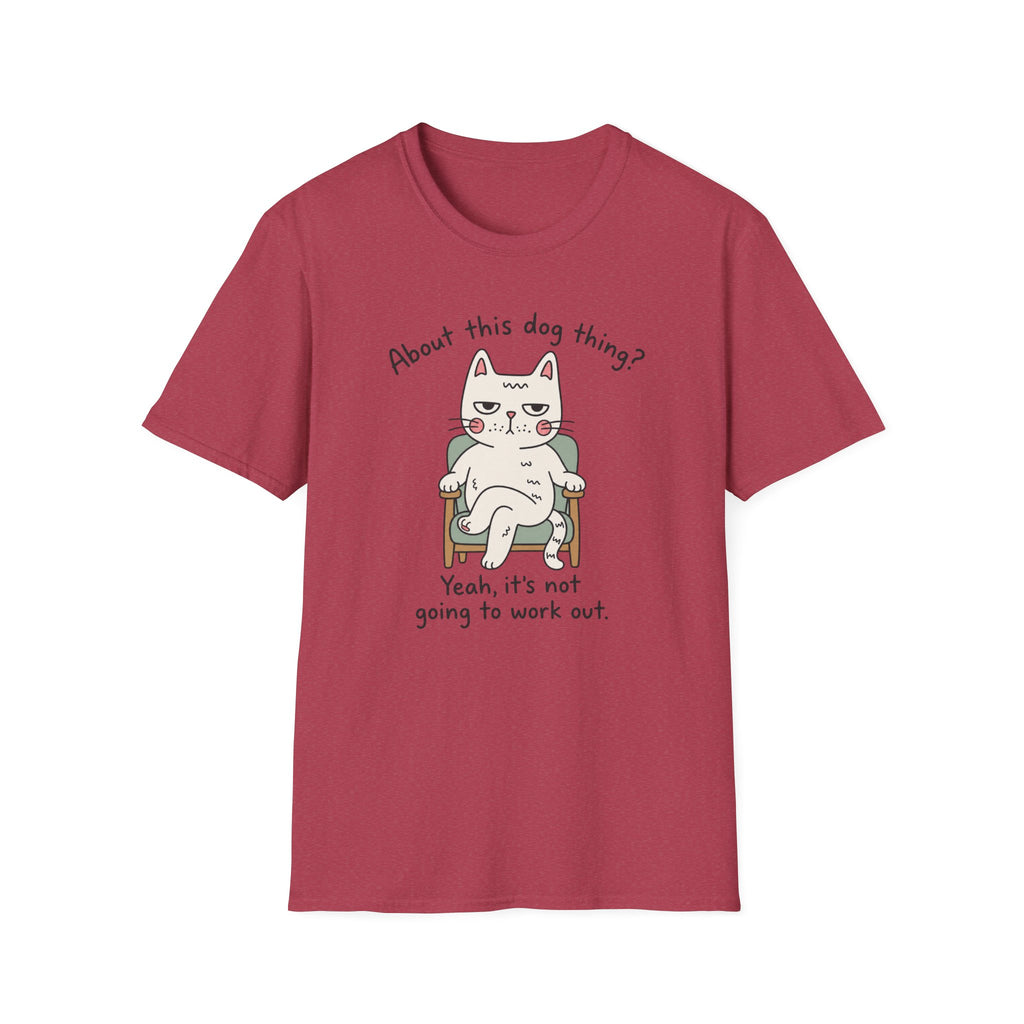 About This Dog Thing T-Shirt