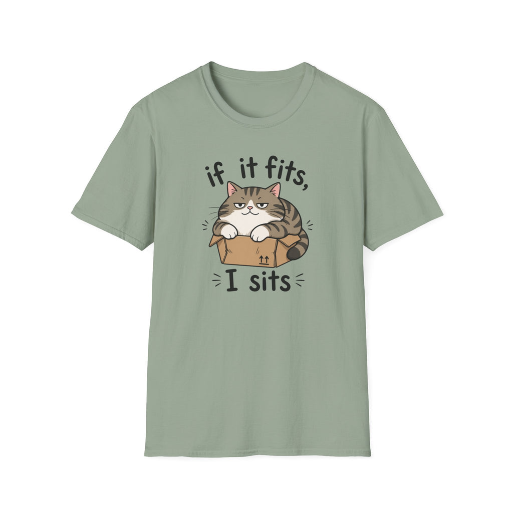 If It Fits, I Sits T-Shirt