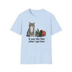 It Was Like That T-Shirt