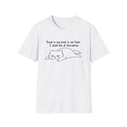 I Shall Die of Starvation T-Shirt