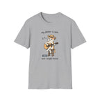 My Dinner Is Late T-Shirt