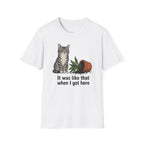 It Was Like That T-Shirt