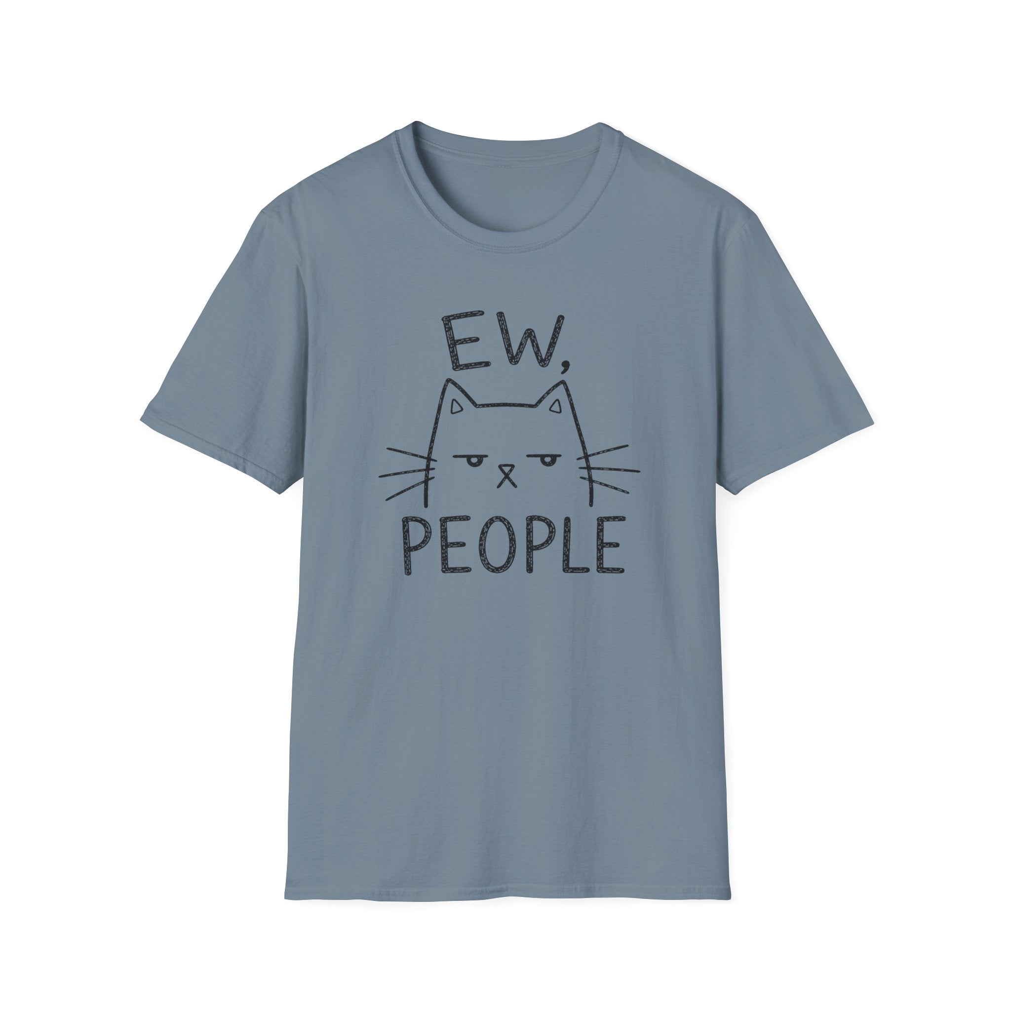 Ew, People T-Shirt
