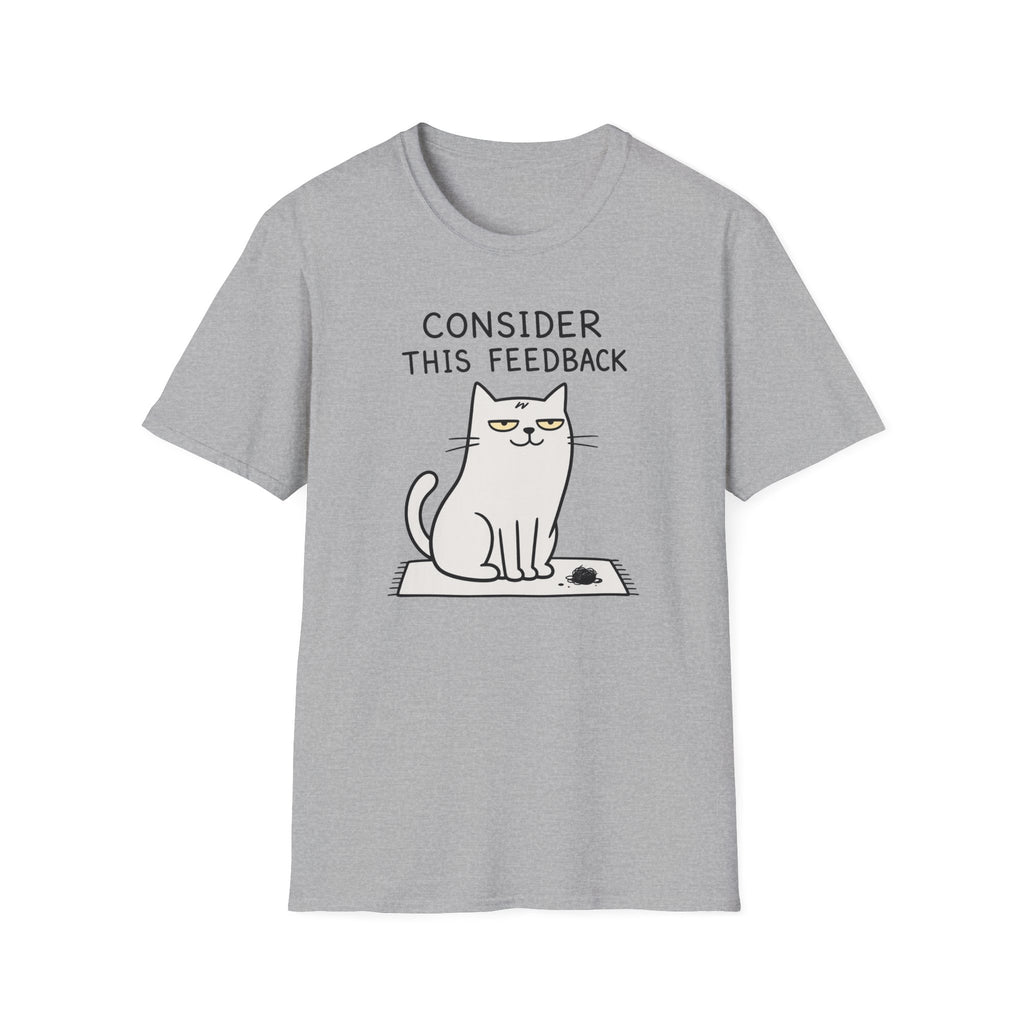 Consider This Feedback T-Shirt