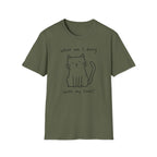 What Am I Doing With My Lives? T-Shirt