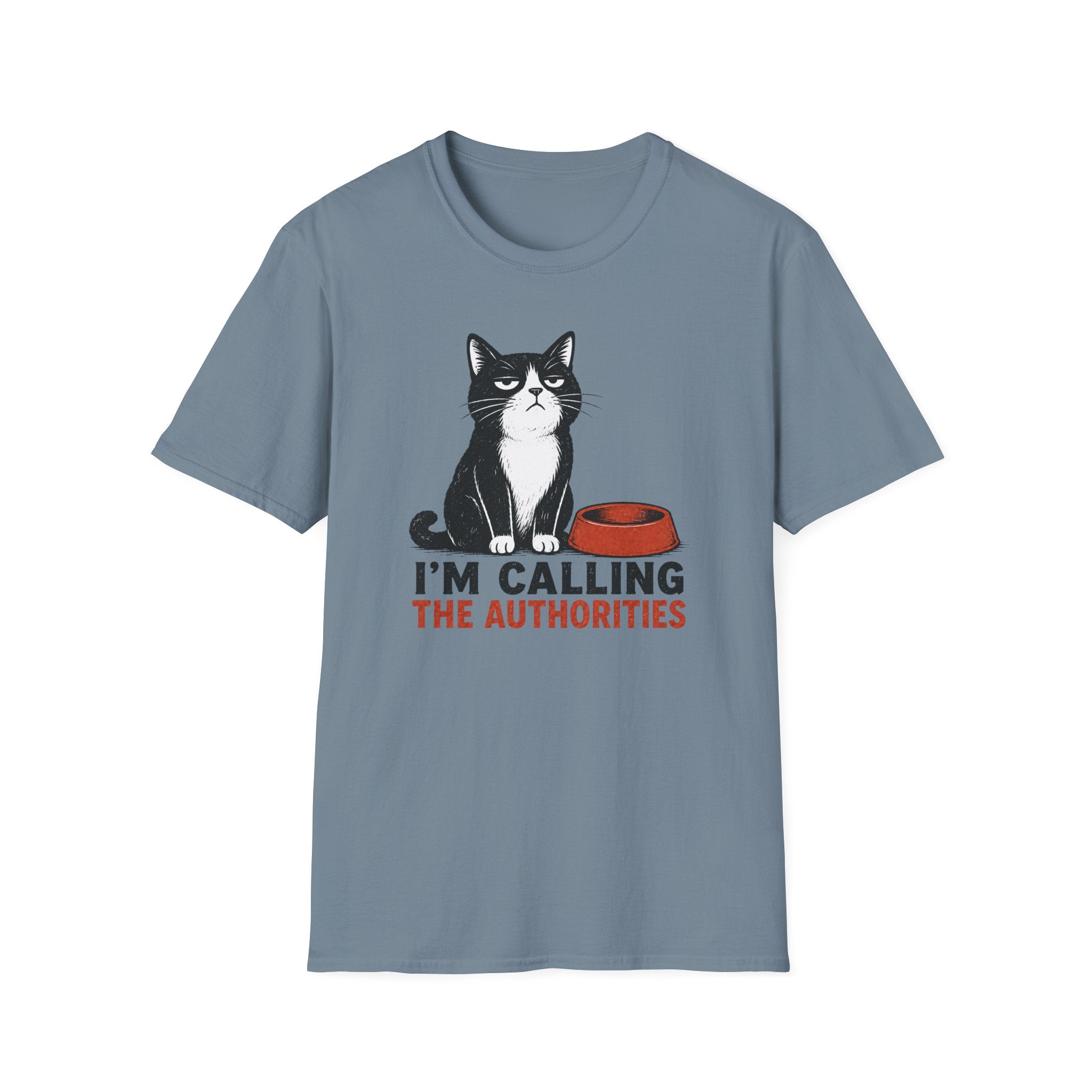 I'm Calling the Authorities T-Shirt