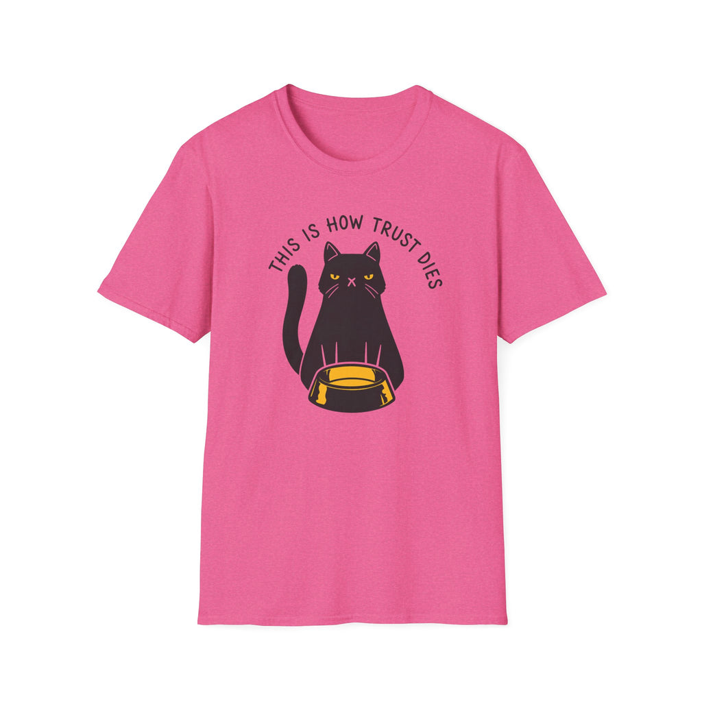 This is How Trust Dies T-Shirt