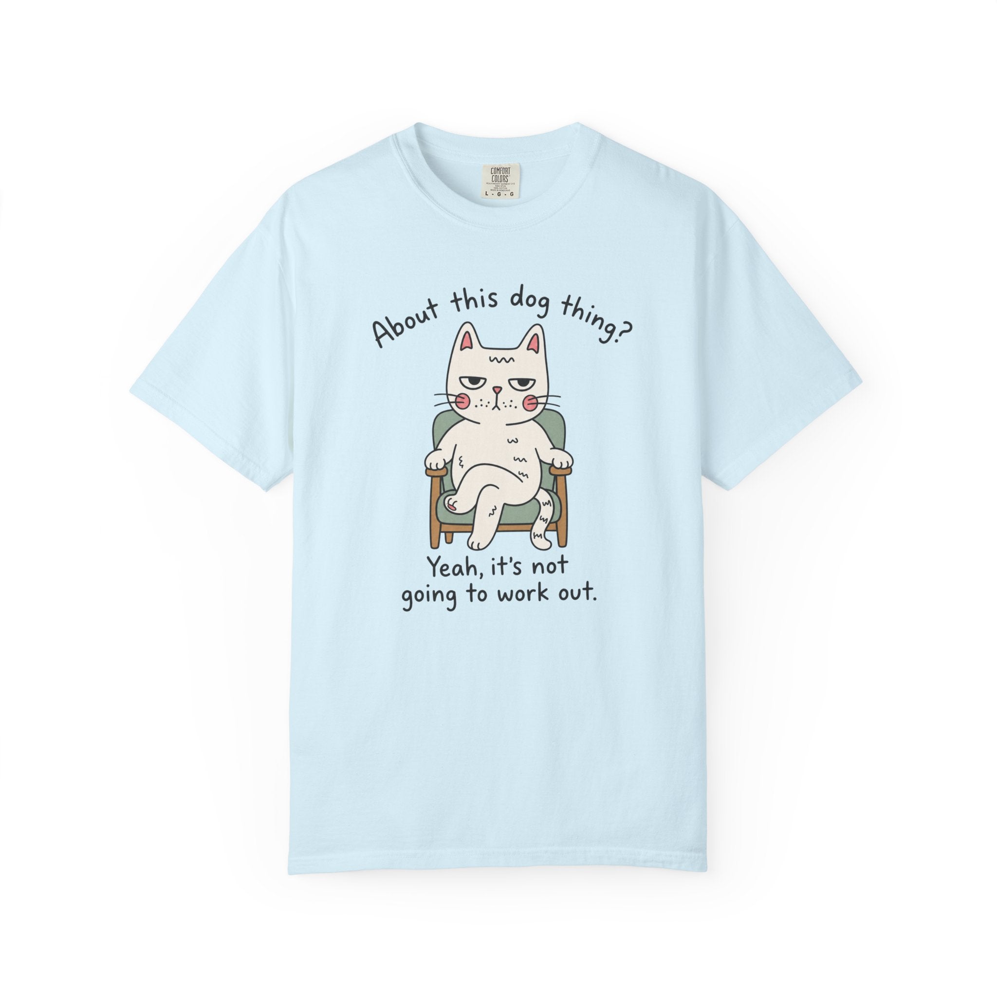 About This Dog Thing T-Shirt
