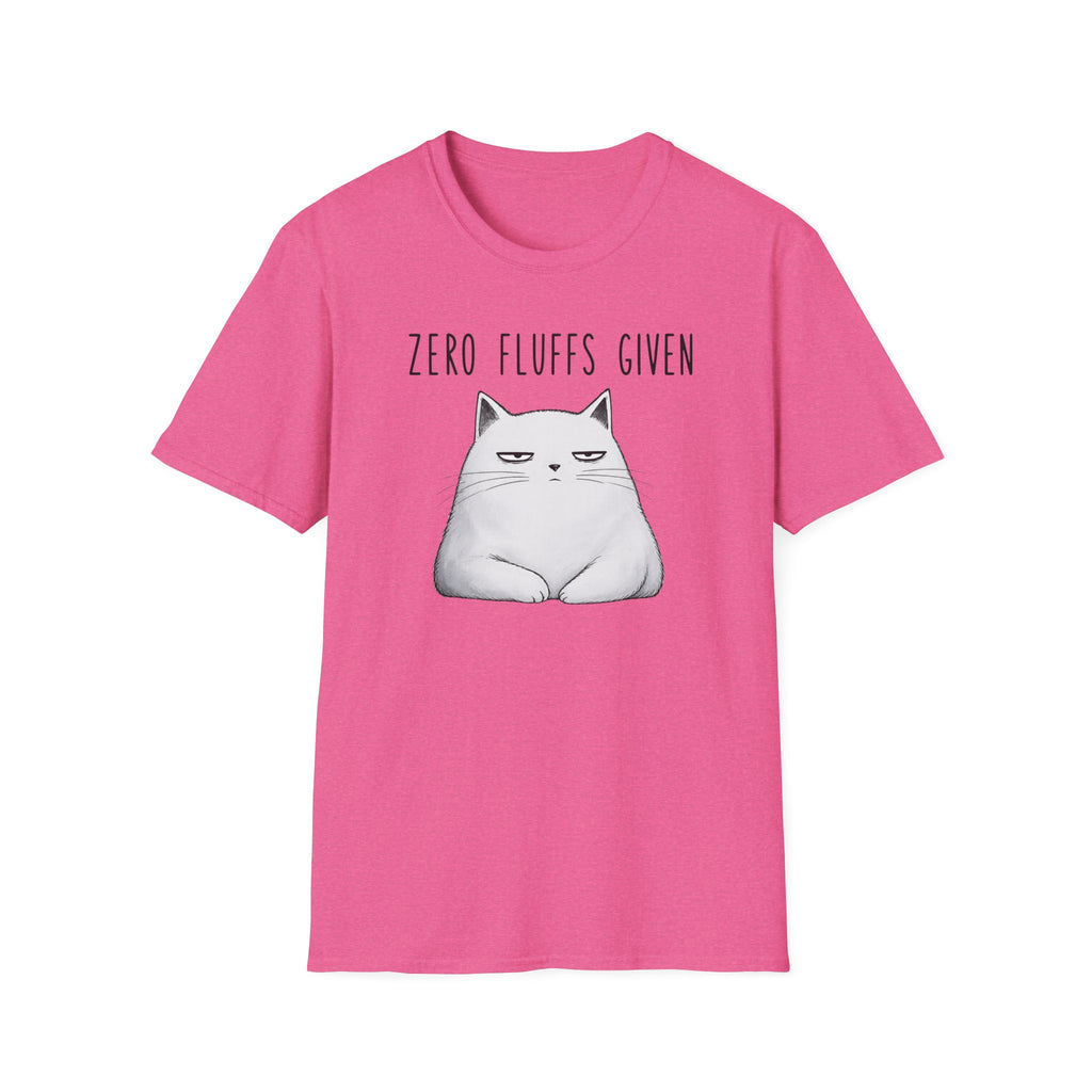 Zero Fluffs Given T-Shirt