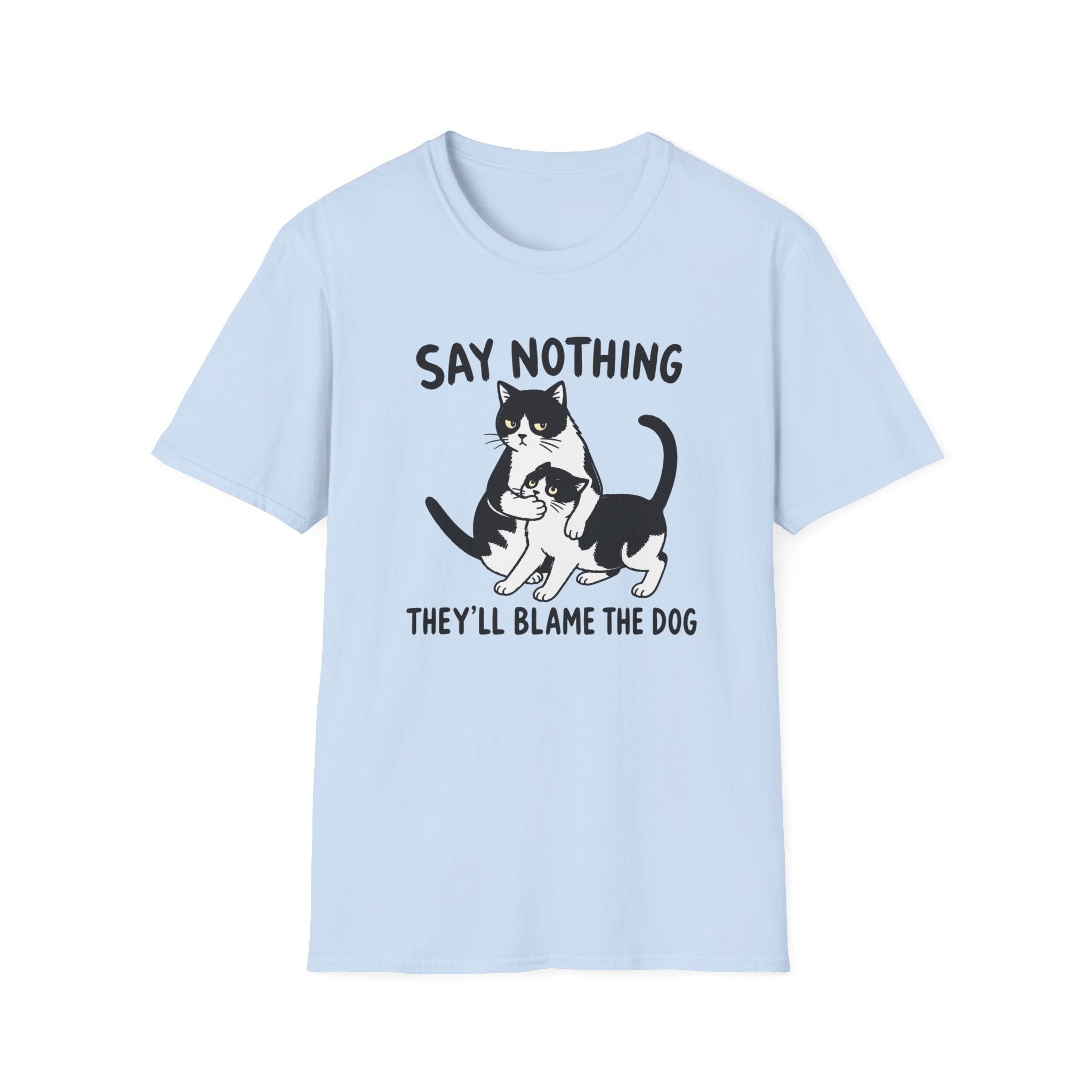 Say Nothing T-Shirt