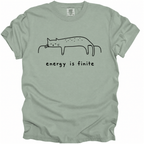 Energy Is Finite T-Shirt