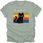 Fun Fact I Don't Care T-Shirt