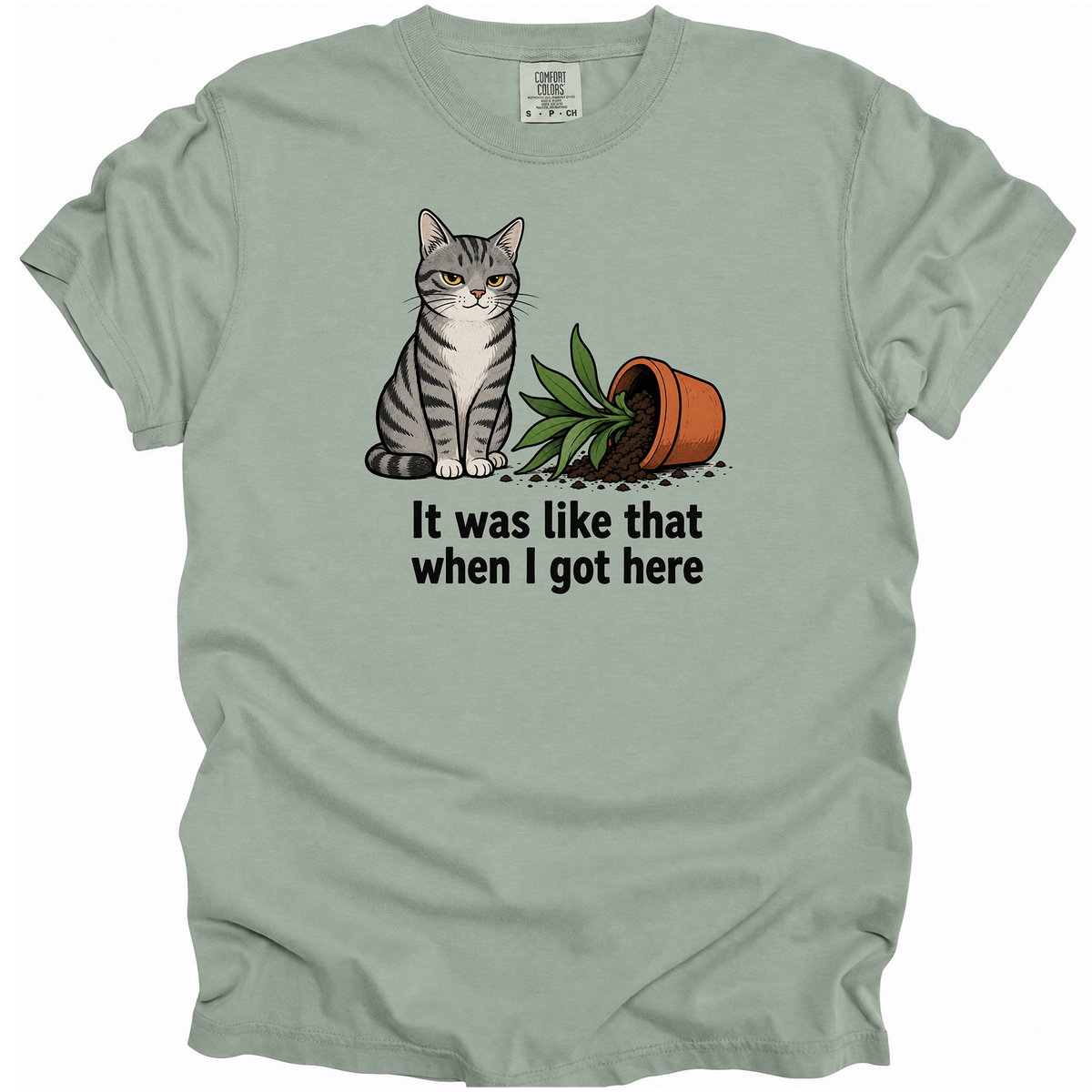 It Was Like That T-Shirt